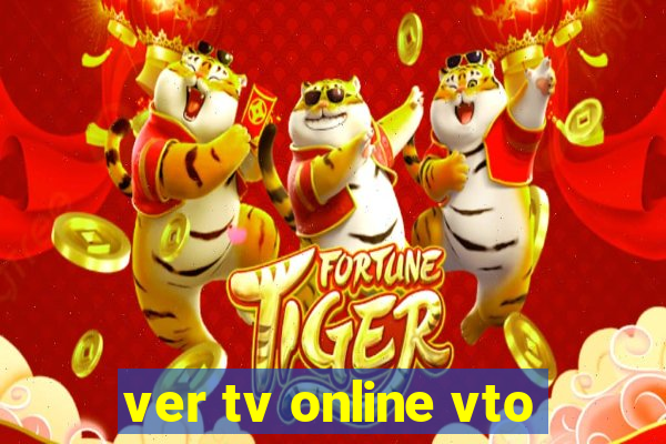 ver tv online vto